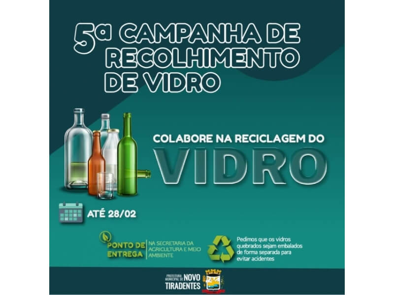SECRETARIA DA AGRICULTURA E MEIO AMBIENTE LANÇA MAIS UMA EDIÇÃO DA CAMPANHA DE RECOLHIMENTO DE VIDRO