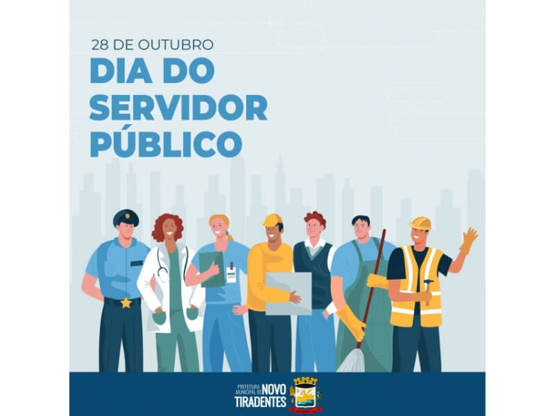 28 DE OUTUBRO: DIA DO SERVIDOR PÚBLICO