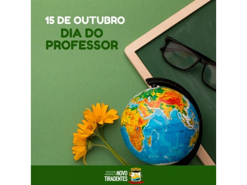 15 DE OUTUBRO: DIA DO PROFESSOR  