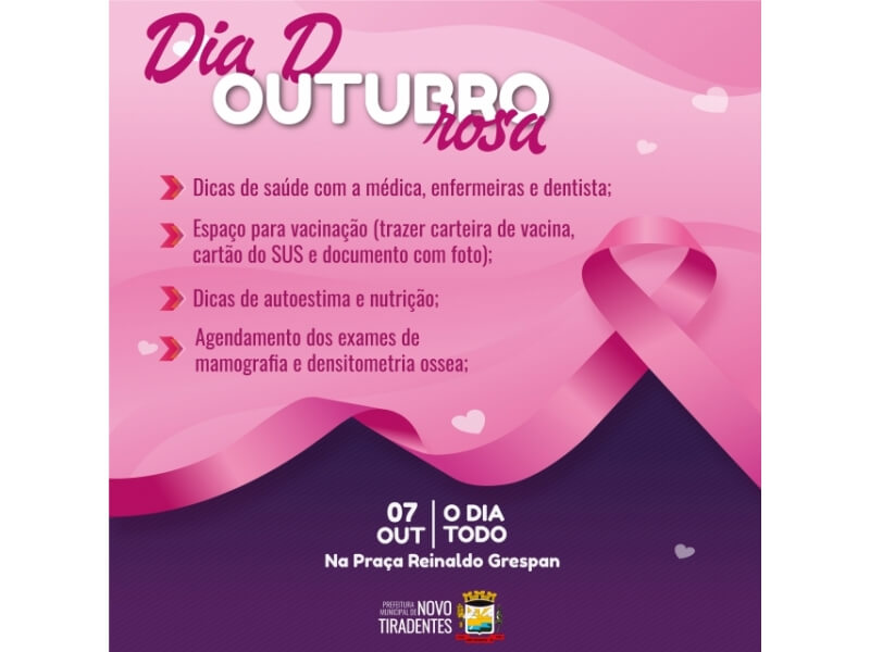DIA D DO OUTUBRO ROSA ACONTECERÁ DIA 07 NA PRAÇA REINALDO GRESPAN  