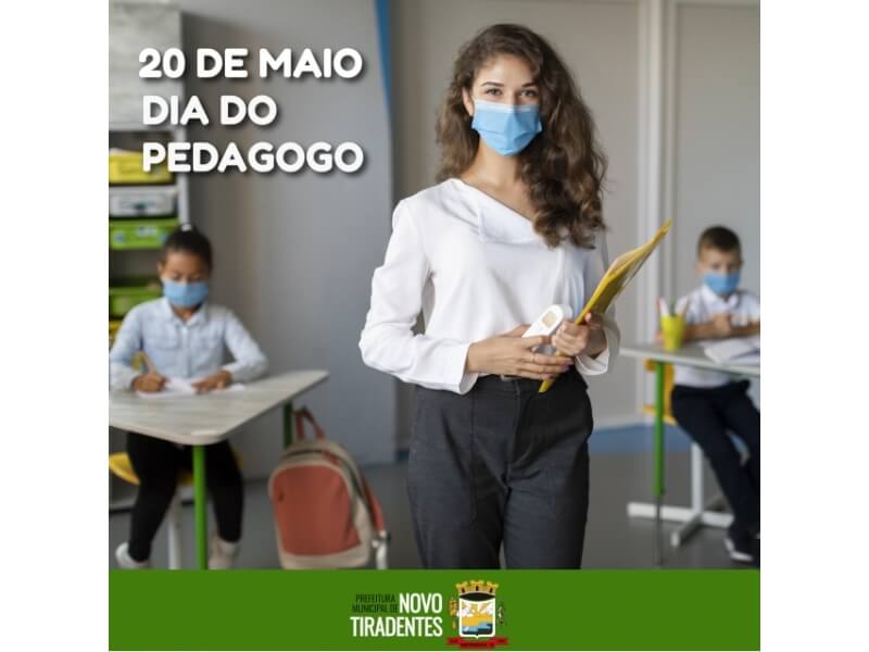 20 DE MAIO: DIA DO PEDAGOGO