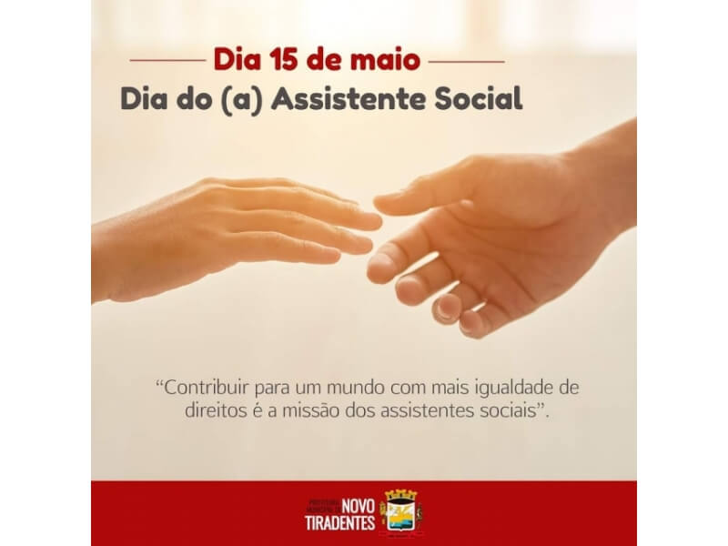 15 DE MAIO: DIA DO ASSISTENTE SOCIAL