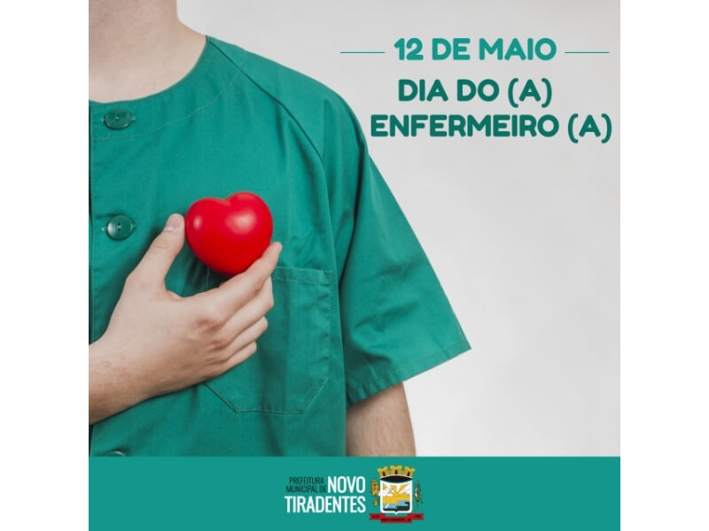 12 DE MAIO: DIA DOS PROFISSIONAIS DA ENFERMAGEM