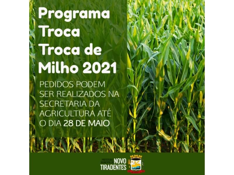 PROGRAMA TROCA TROCA DE MILHO 2021