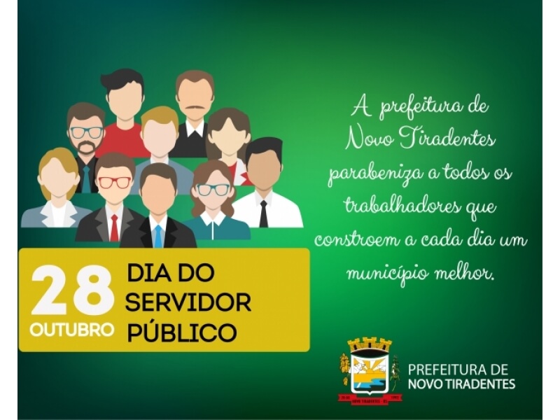 28 DE OUTUBRO: DIA DO SERVIDOR PÚBLICO