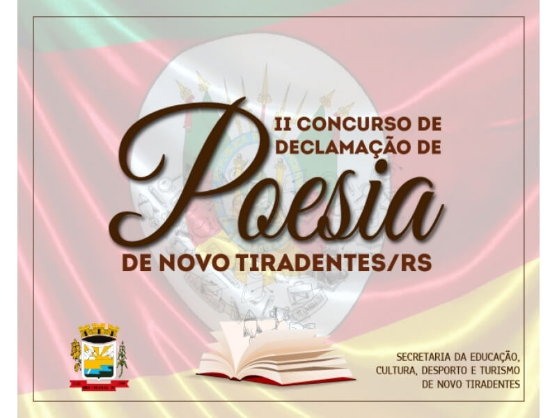 II CONCURSO MUNICIPAL DE DECLAMAÇÃO DE POESIA ESTÁ COM AS INSCRIÇÕES ABERTAS  