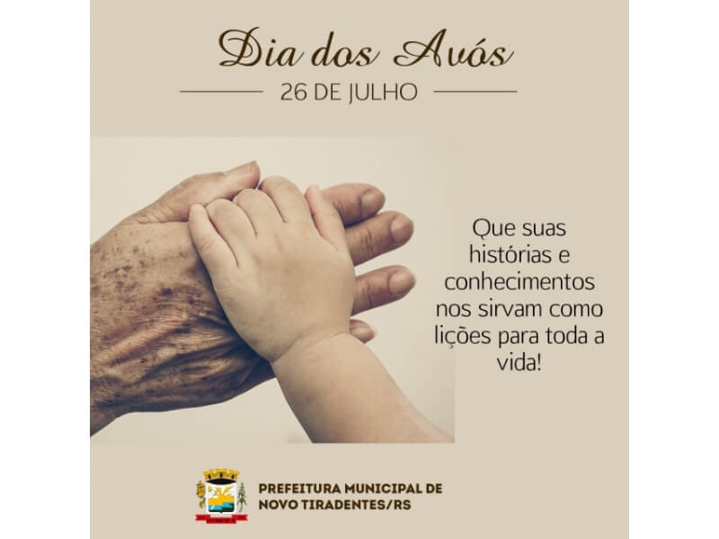 26 DE JULHO: DIA DOS AVÓS