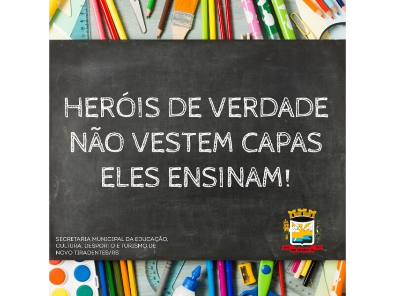PROFESSORES SUA DEDICAÇÃO FAZ TODA A DIFERENÇA!