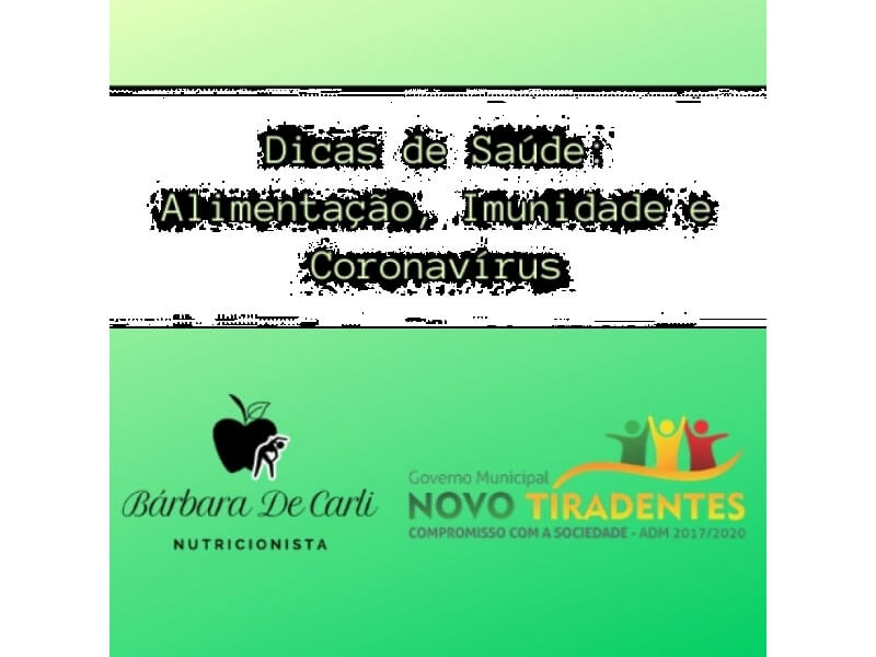 DICAS DE SAÚDE: CORONAVÍRUS, IMUNIDADE E ALIMENTAÇÃO