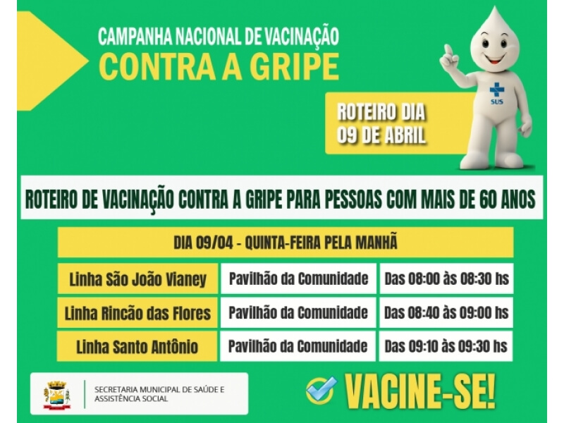 QUINTA-FEIRA SERÁ REALIZADO MAIS UM ROTEIRO DE VACINAÇÃO CONTRA A GRIPE PARA IDOSOS COM IDADE SUPERIOR A 60 ANOS