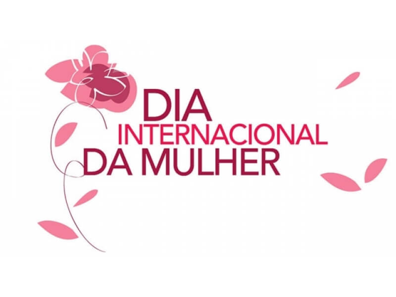 DIA INTERNACIONAL DA MULHER: CONFIRA A PROGRAMAÇÃO