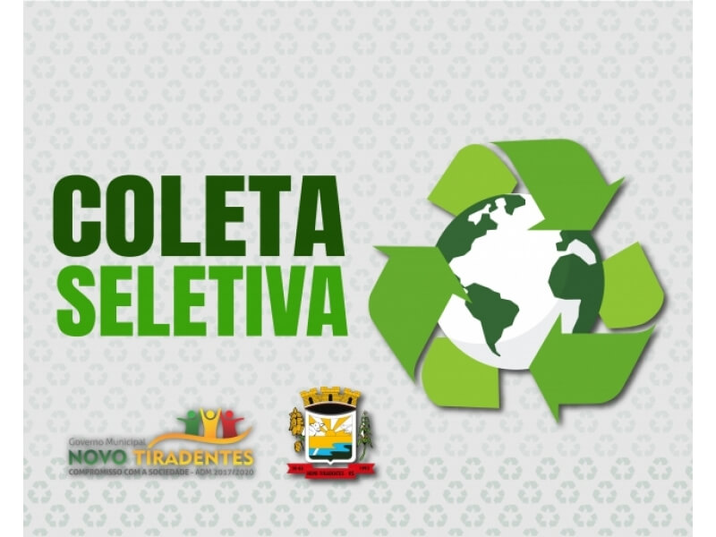COLETA SELETIVA DE LIXO EM NOVO TIRADENTES
