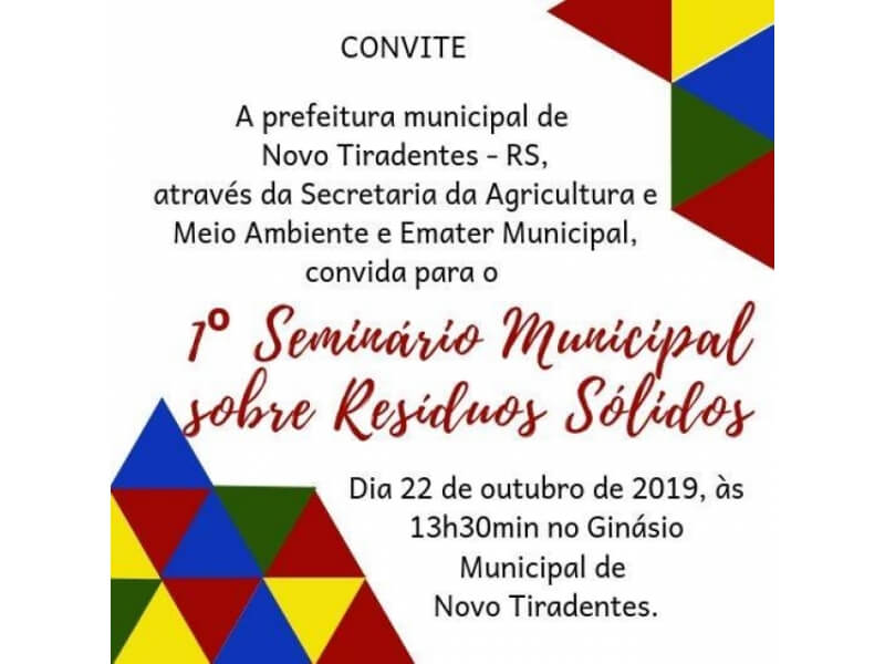 NOVO TIRADENTES REALIZARÁ O 1º SEMINÁRIO MUNICIPAL SOBRE RESÍDUOS SÓLIDOS