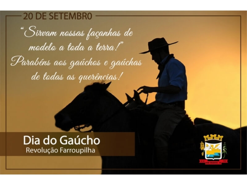 20 DE SETEMBRO: DIA DO GAÚCHO