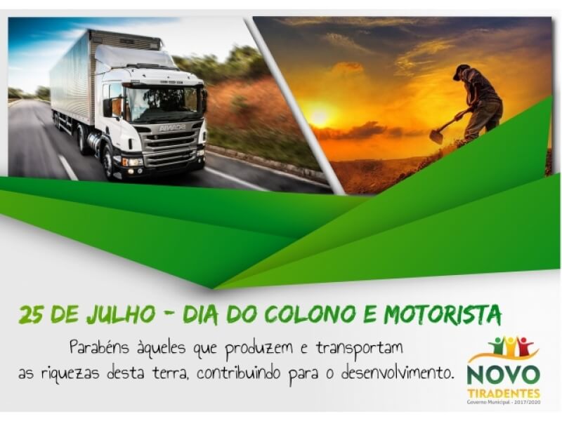 25 DE JULHO - DIA DO COLONO E MOTORISTA