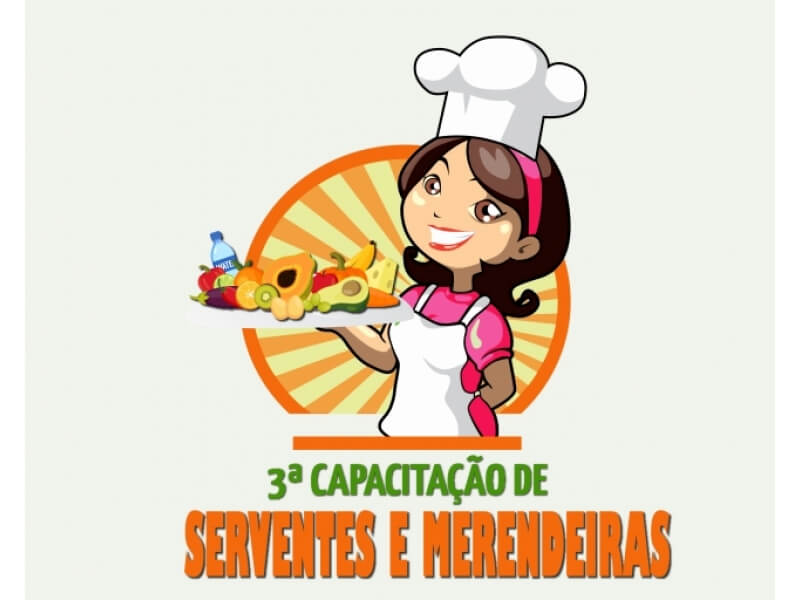 III CAPACITAÇÃO DE SERVENTES E MERENDEIRAS ACONTECERÁ NESTE MÊS DE JULHO