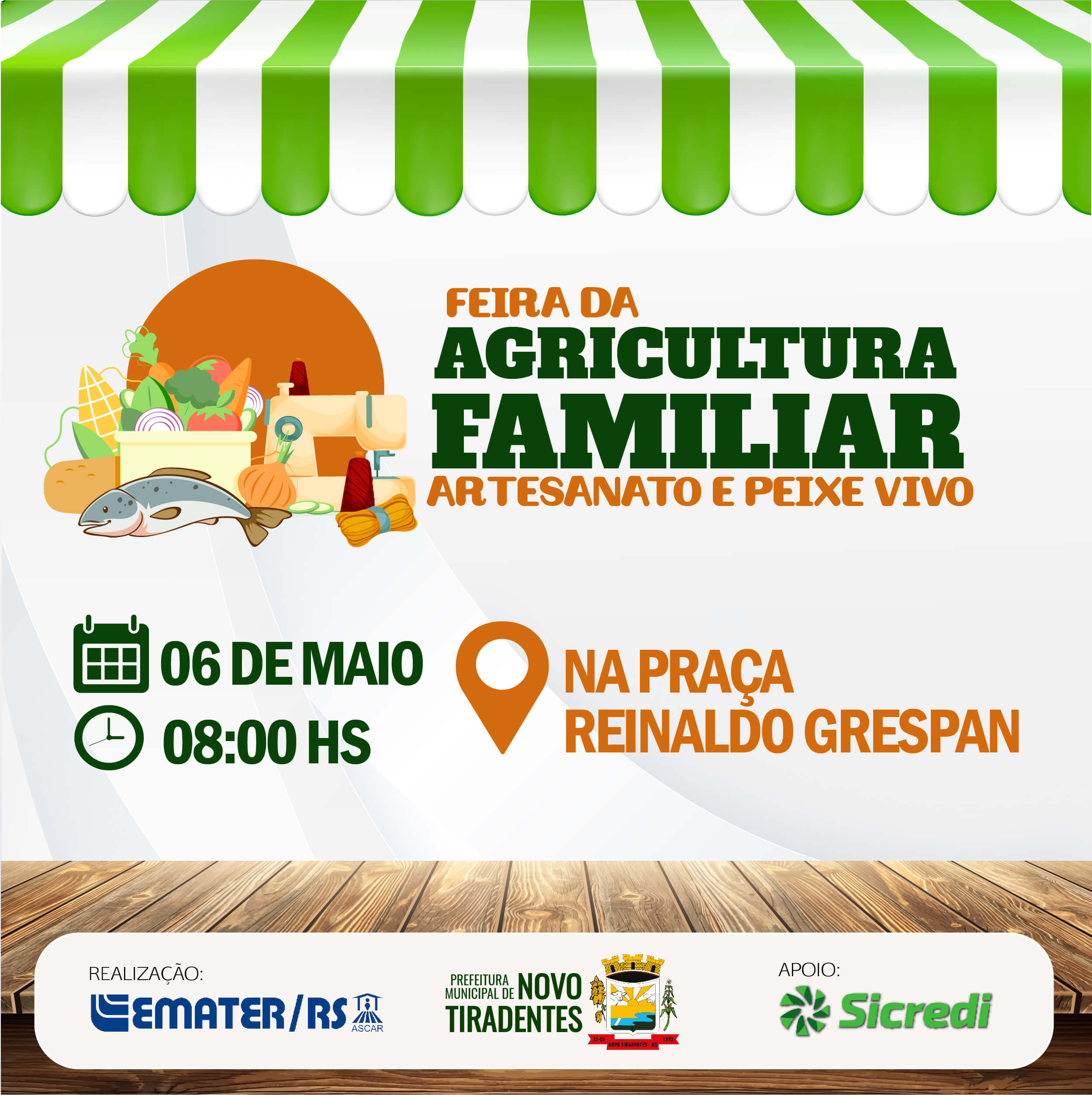 A FEIRA DA AGRICULTURA FAMILIAR, ARTESANATO E PEIXE VIVO ACONTECERÁ NO DIA 06 DE MAIO