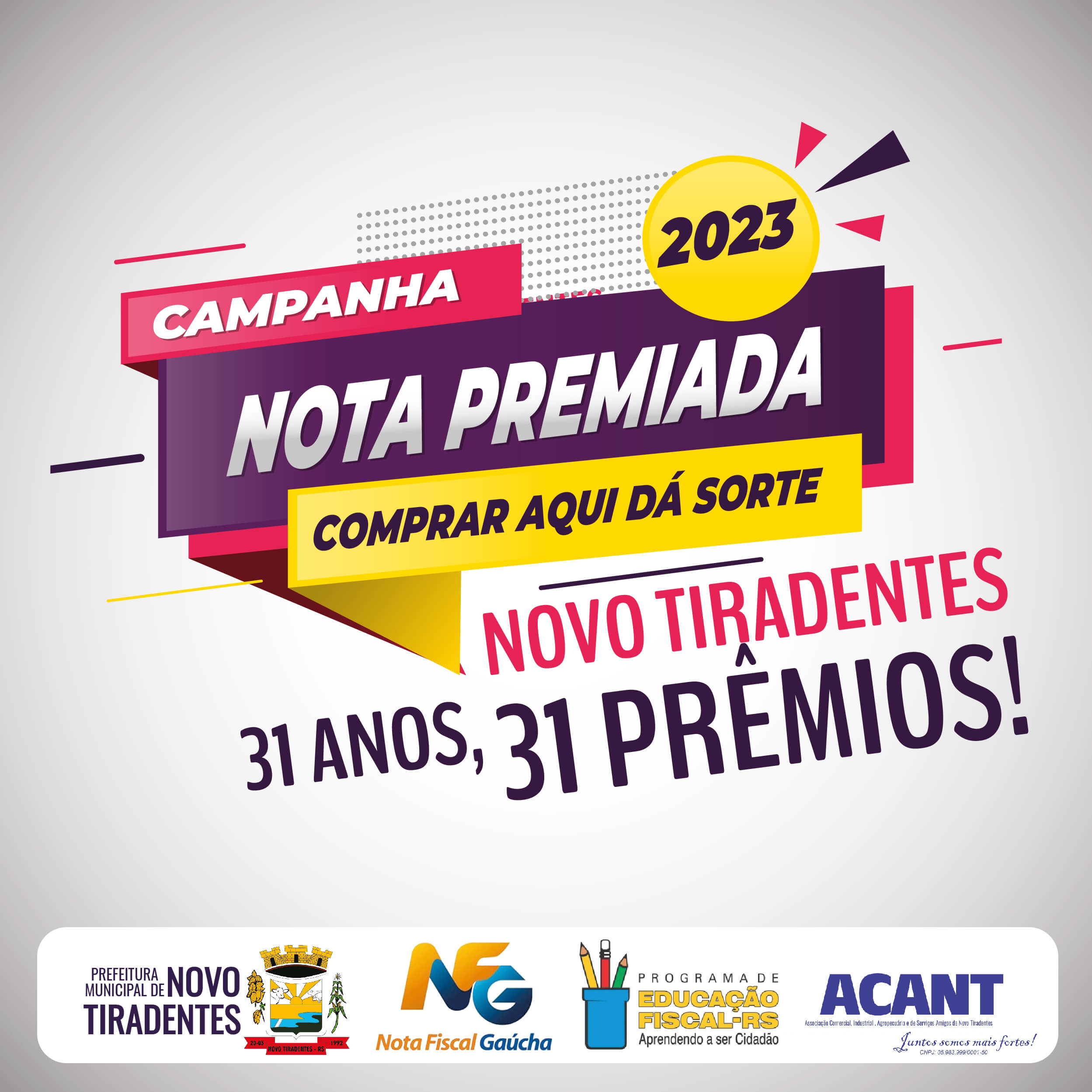 PREFEITURA DE NOVO TIRADENTES LANÇA A CAMPANHA NOTA PREMIADA “COMPRAR AQUI DÁ SORTE” EDIÇÃO 2023