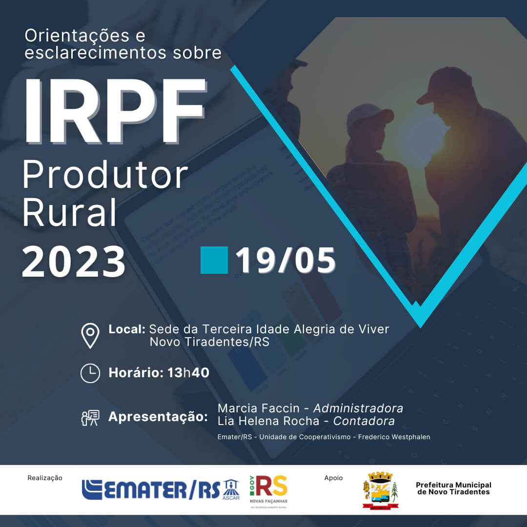 EMATER/RS-ASCAR E SECRETARIA DE AGRICULTURA E MEIO AMBIENTE PROMOVEM PALESTRA PARA PRODUTORES RURAIS SOBRE DECLARAÇÃO DO IMPOSTO DE RENDA