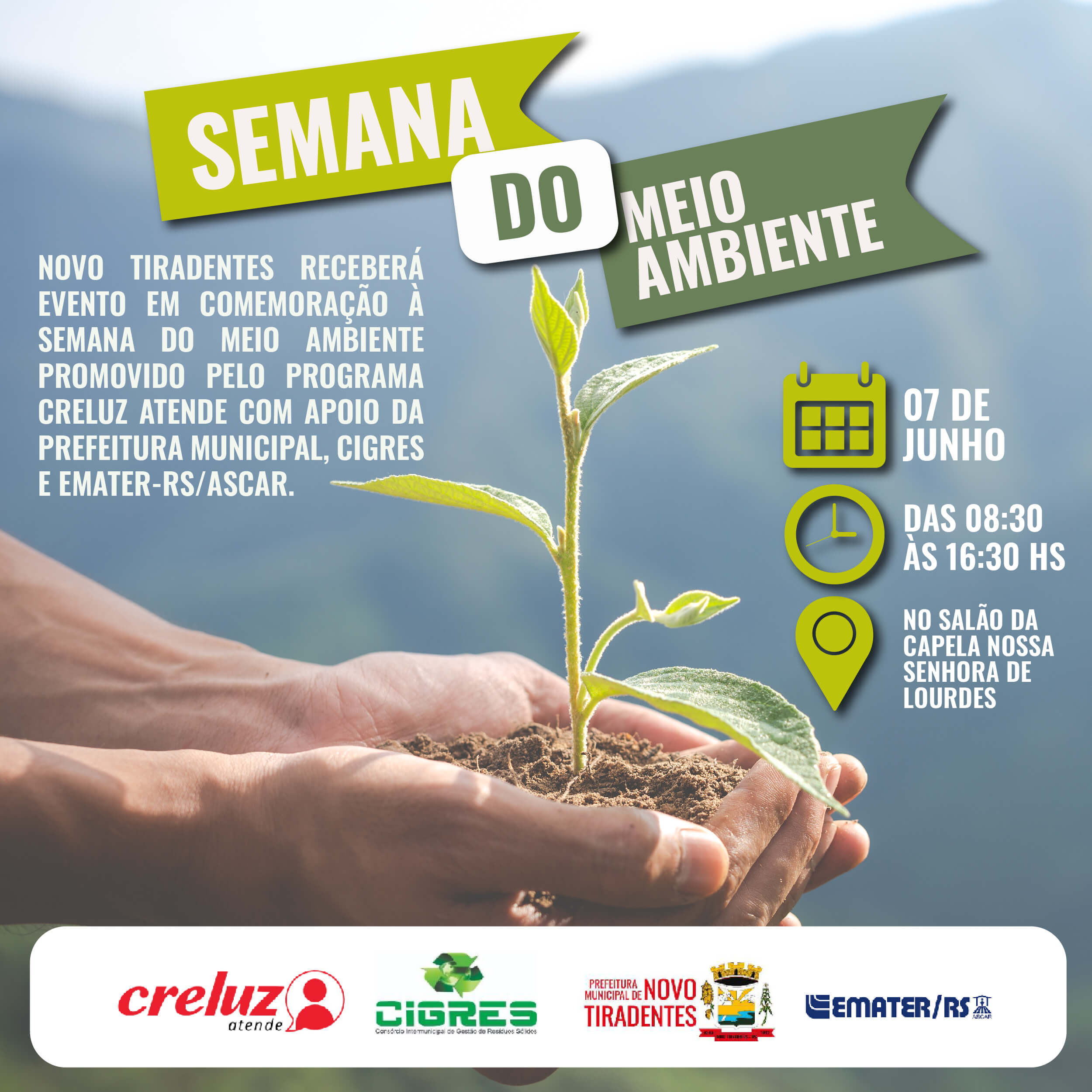 NOVO TIRADENTES TERÁ EVENTO ESPECIAL EM COMEMORAÇÃO À SEMANA DO MEIO AMBIENTE PROMOVIDO PELO PROGRAMA CRELUZ ATENDE