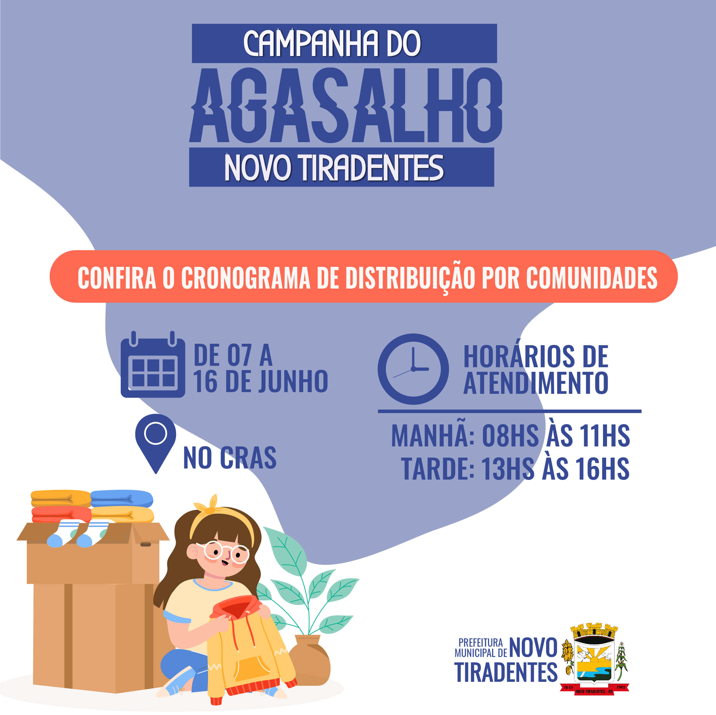 CAMPANHA DO AGASALHO 2023: CONFIRA O CRONOGRAMA DE DISTRIBUIÇÃO