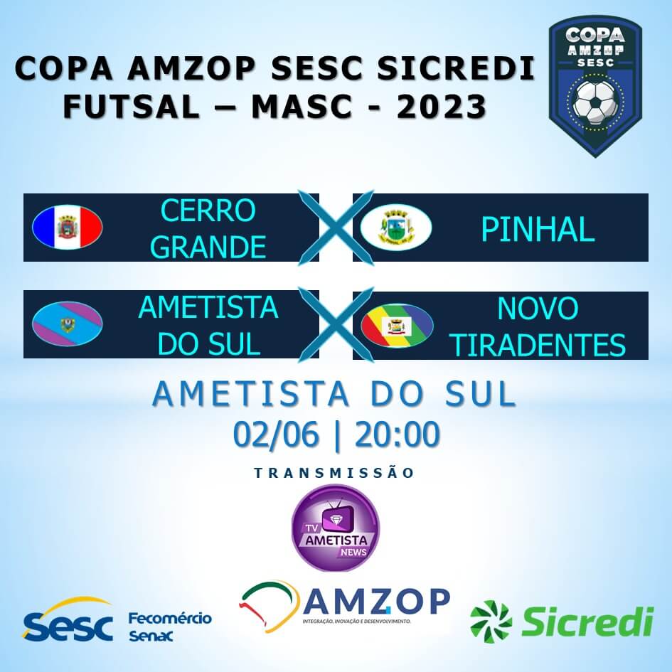 SEXTA-FEIRA, 02 DE JUNHO, TEM JOGO DA EQUIPE DE NOVO TIRADENTES NA COPA AMZOP SESC SICREDI DE FUTSAL