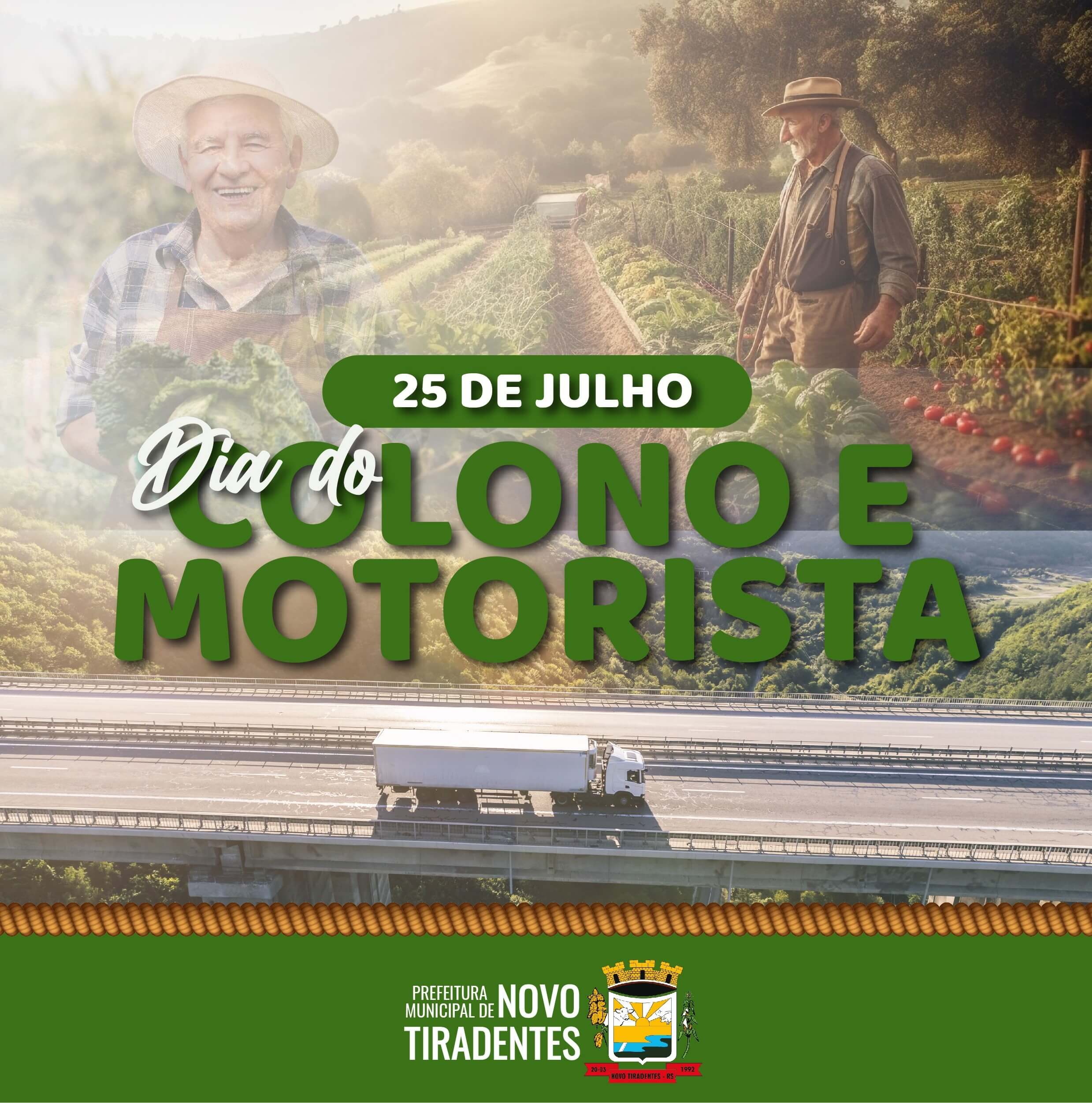 25 DE JULHO: DIA DO COLONO E MOTORISTA