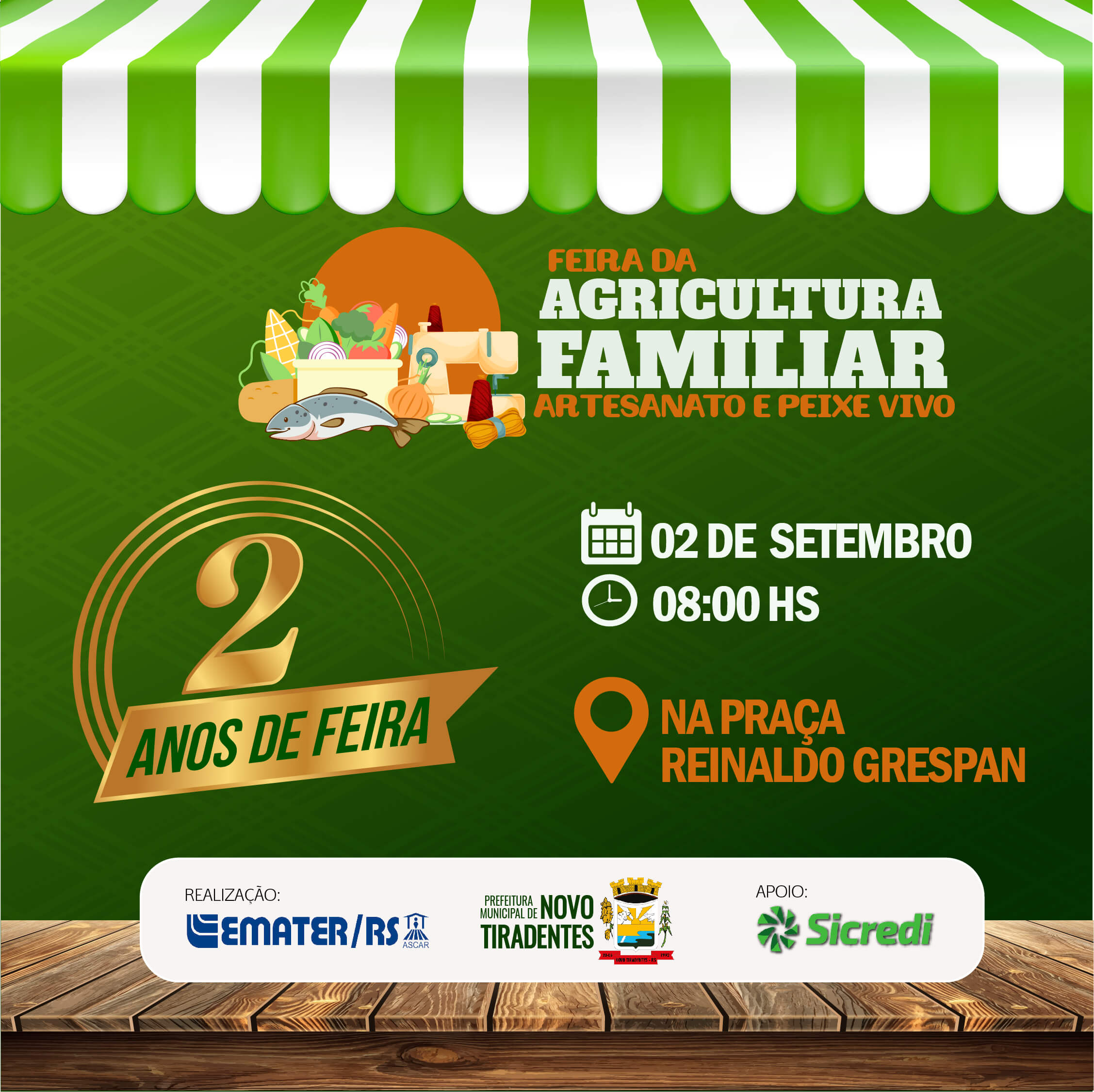 VENHA COMEMORAR OS 2 ANOS DA FEIRA DA AGRICULTURA FAMILIAR, ARTESANATO E PEIXE VIVO ACONTECERÁ NO DIA 02 DE SETEMBRO