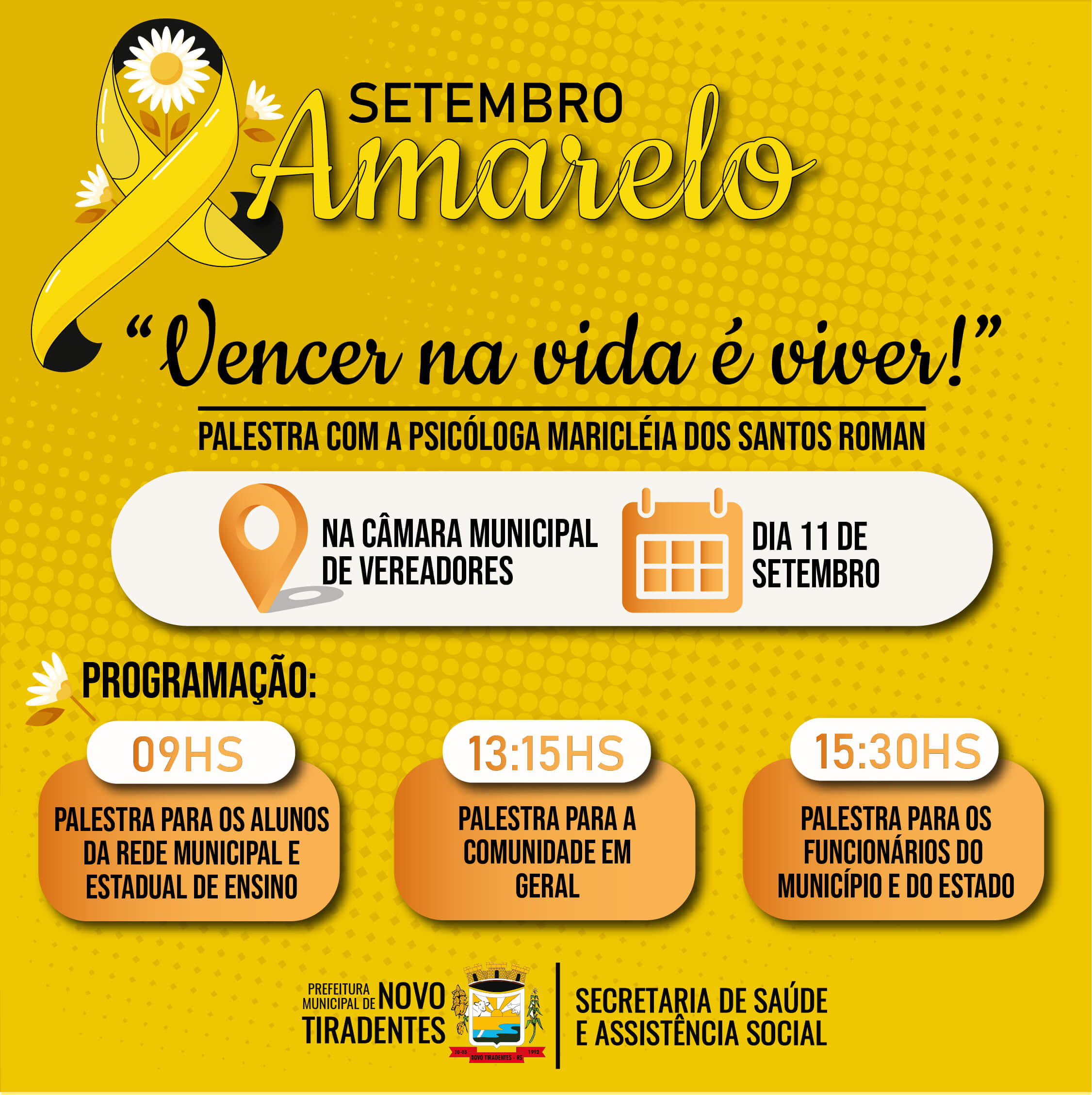 SETEMBRO AMARELO: “VENCER NA VIDA É VIVER”