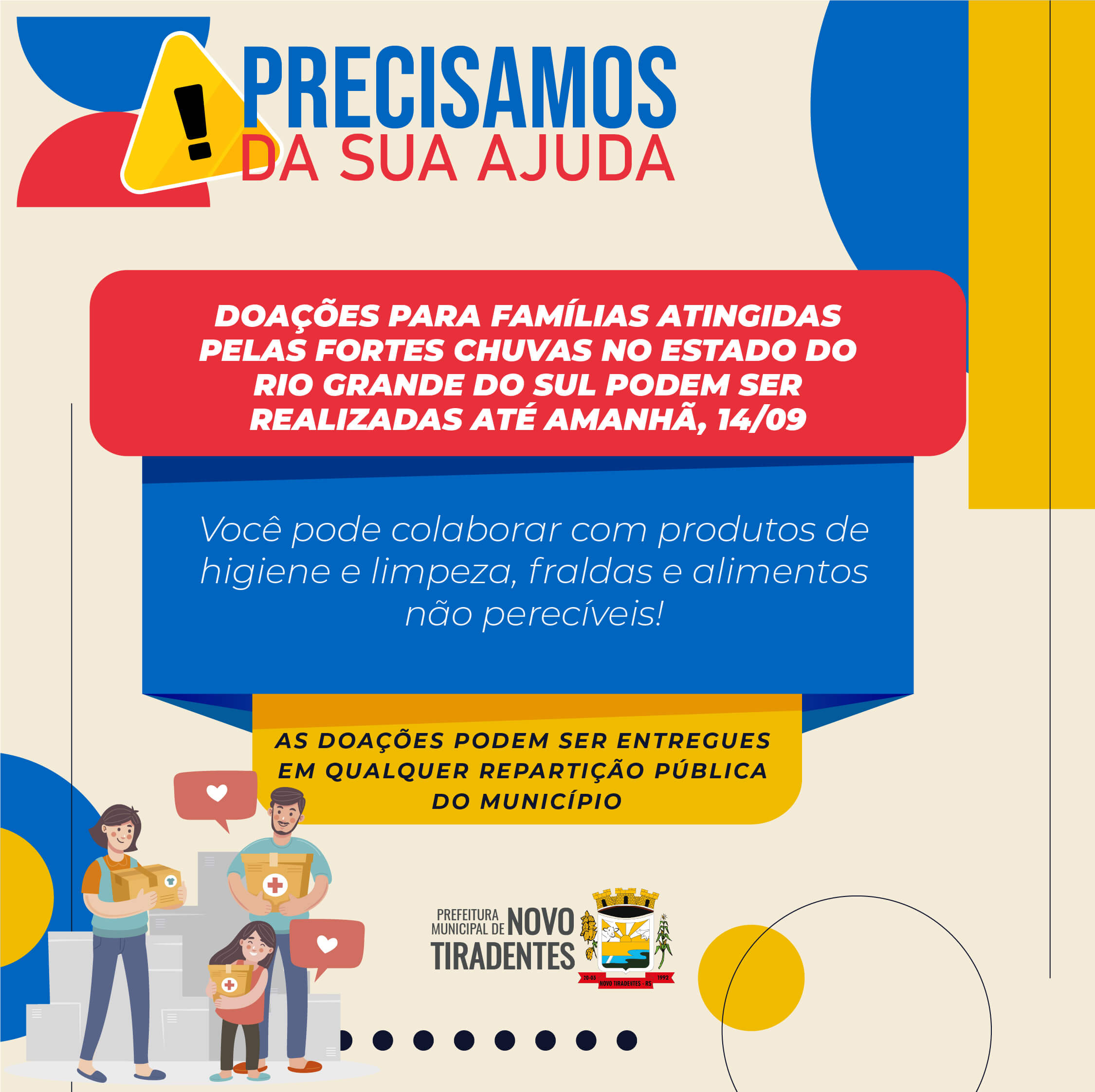 DOAÇÕES PARA FAMÍLIAS ATINGIDAS PELAS FORTES CHUVAS PODEM SER REALIZADAS ATÉ AMANHÃ, 14 DE SETEMBRO