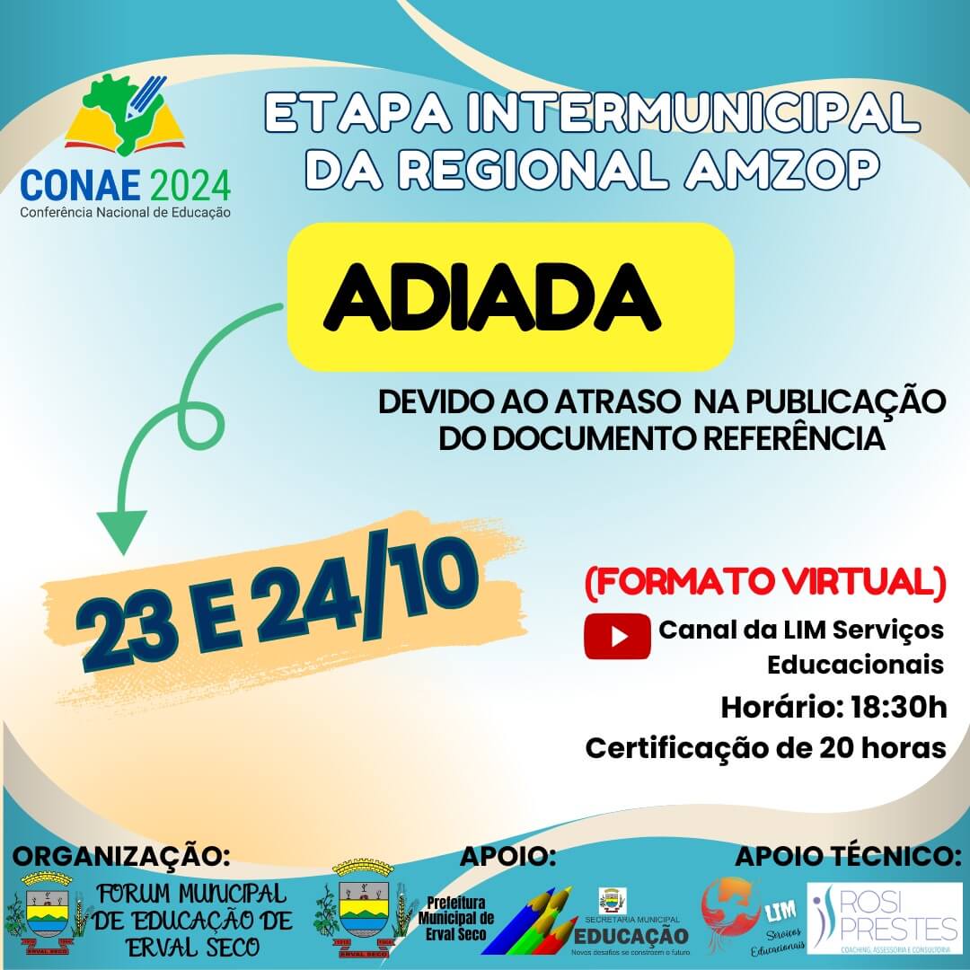 CONFERÊNCIA EXTRAORDINÁRIA REGIONAL DE EDUCAÇÃO AMZOP É ADIADA