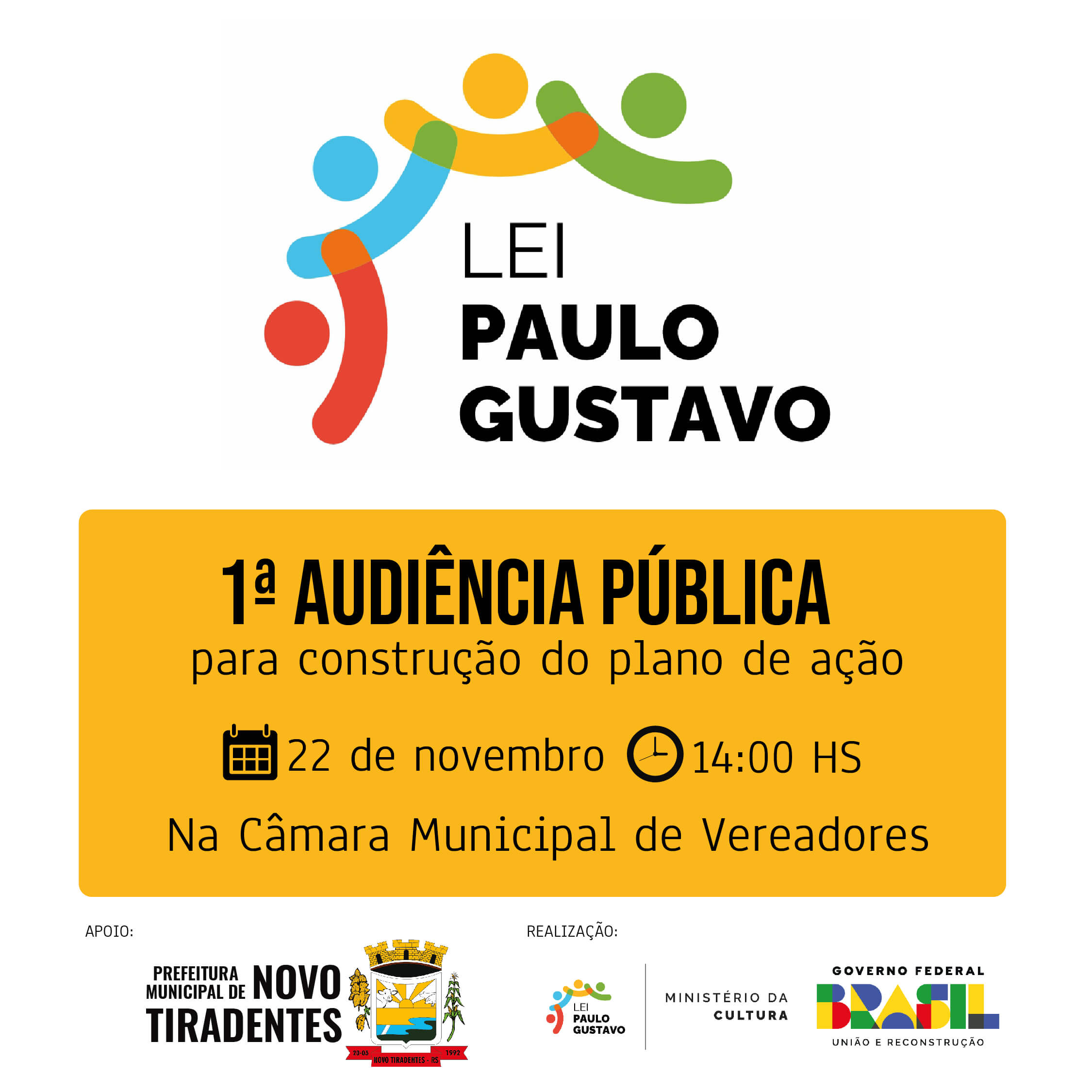 NOVO TIRADENTES REALIZARÁ NO DIA 22 DE NOVEMBRO AUDIÊNCIA PÚBLICA – LEI PAULO GUSTAVO