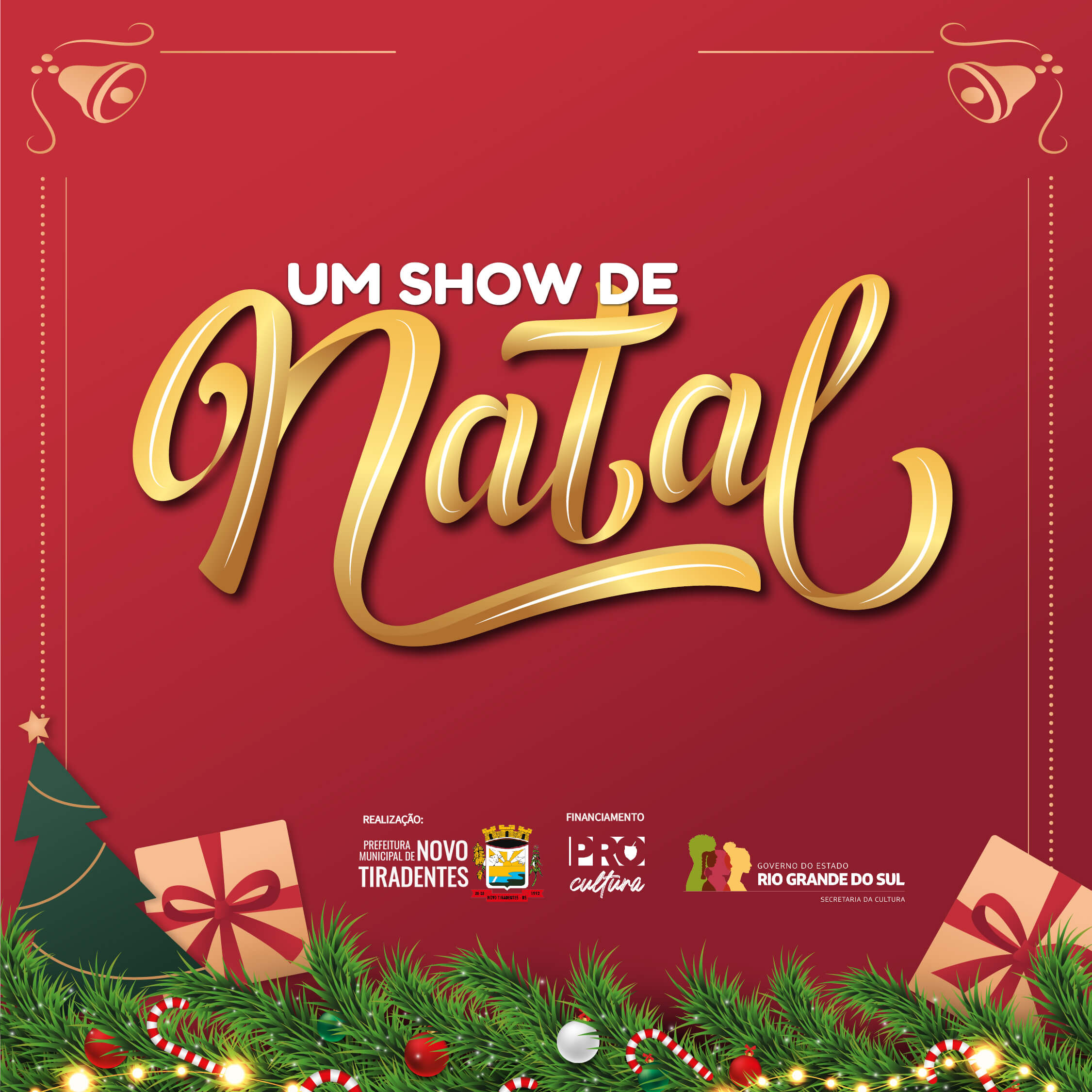 SEXTA-FEIRA, 24 DE NOVEMBRO, INICIA A PROGRAMAÇÃO NATALINA DE NOVO TIRADENTES