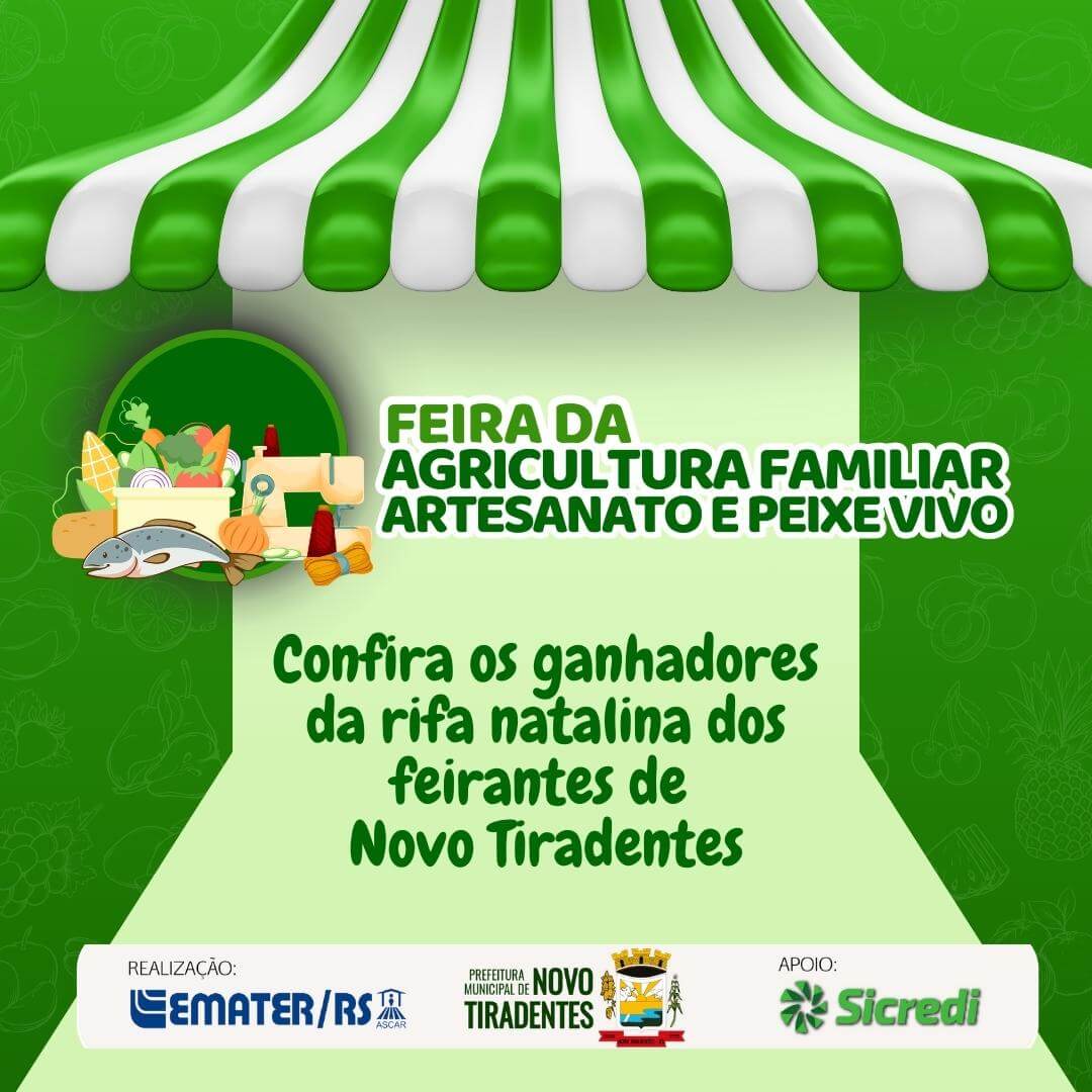 CONFIRA OS GANHADORES DA RIFA NATALINA DOS FEIRANTES DE NOVO TIRADENTES
