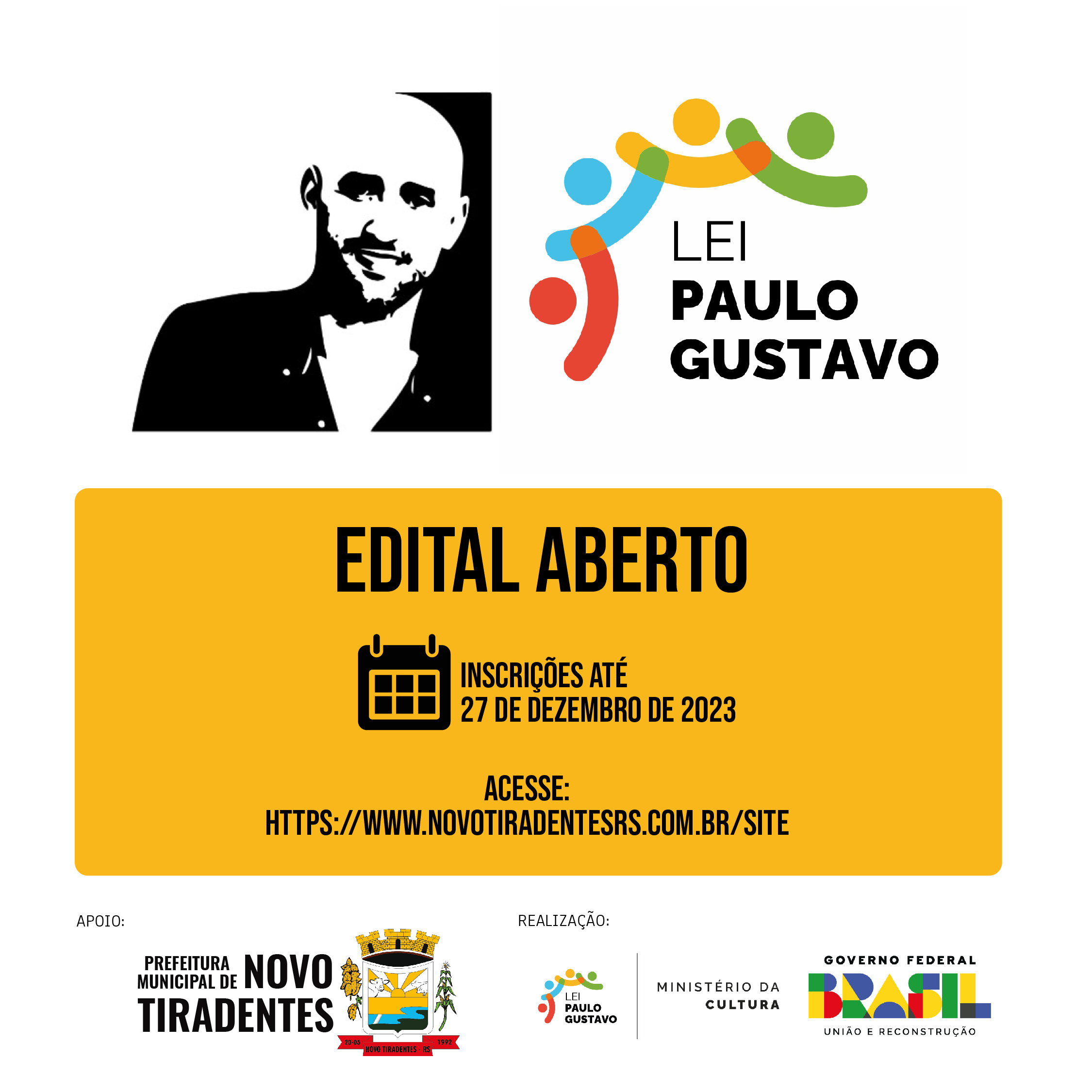 PREFEITURA DE NOVO TIRADENTES: EDITAL ABERTO DA LEI PAULO GUSTAVO