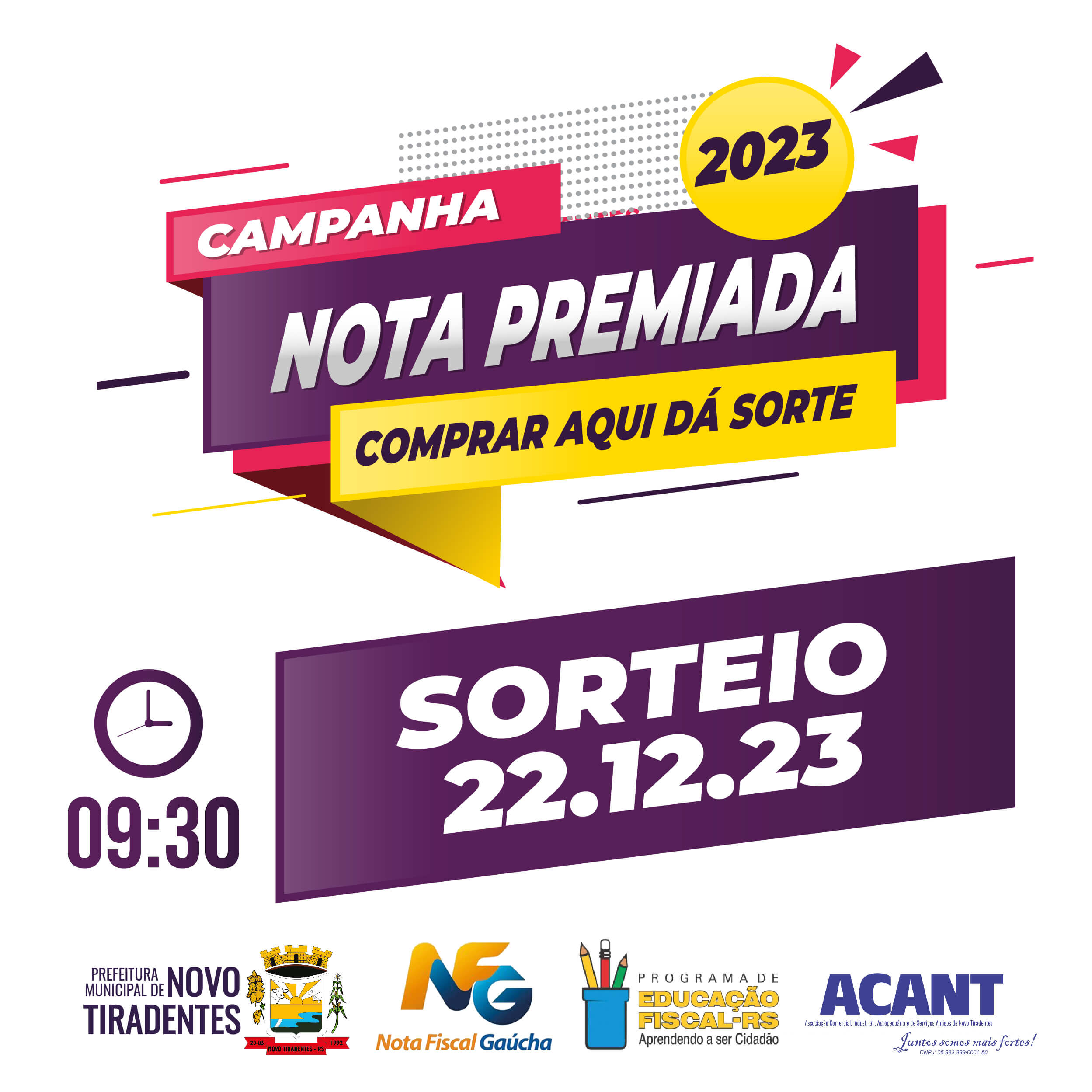 ATENÇÃO: SORTEIO DA CAMPANHA NOTA PREMIADA TEVE HORÁRIO ALTERADO
