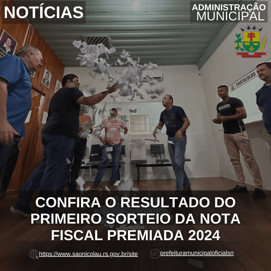 <p>CONFIRA O RESULTADO DO PRIMEIRO SORTEIO DA NOTA FISCAL PREMIADA 2024</p>
<p>&nbsp;</p>