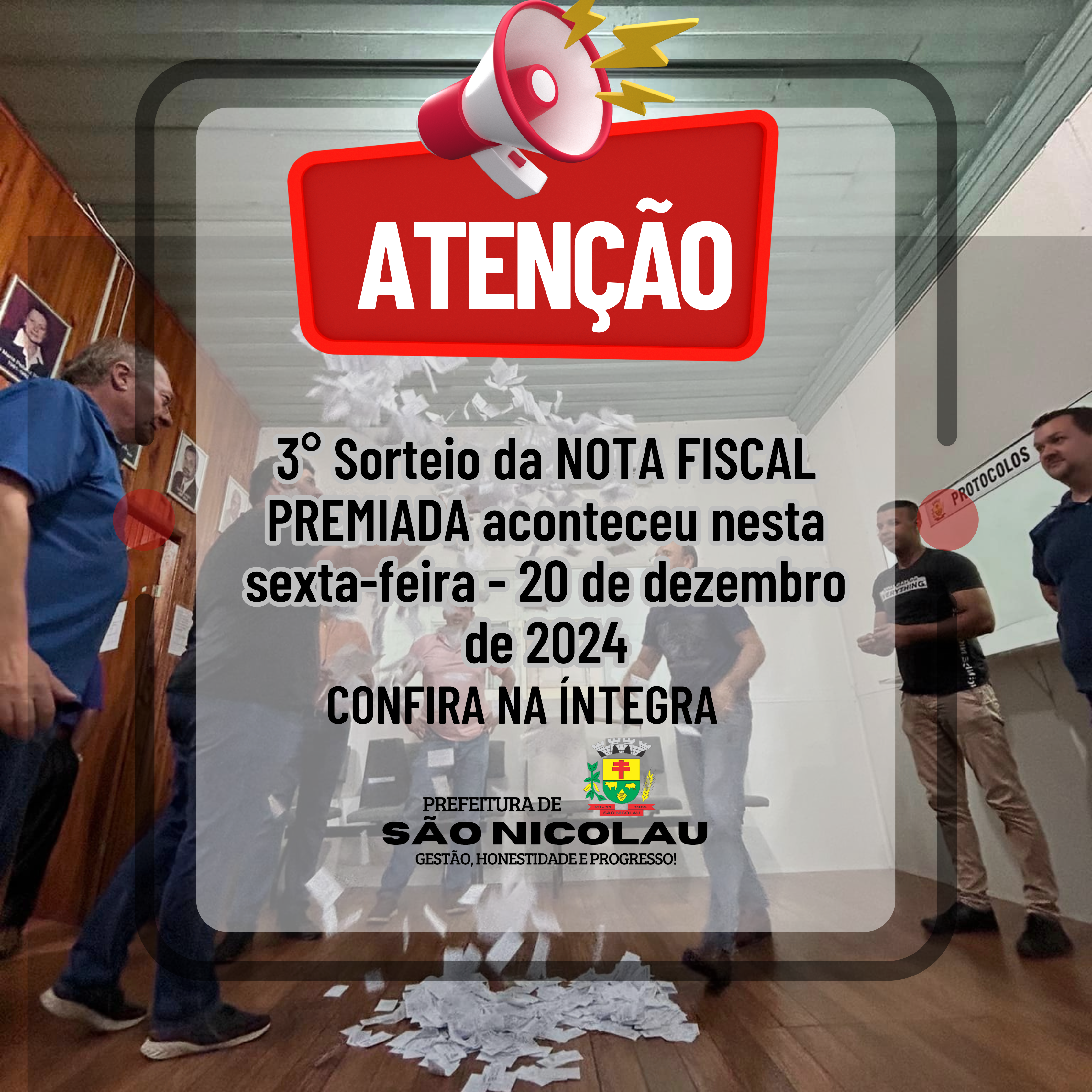 <p>&nbsp;3&deg; SORTEIO DA NOTA FISCAL PREMIADA &Eacute; REALIZADO NESTA SEXTA-FEIRA (20)</p>
