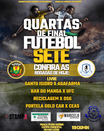 <p>HOJE OCORRE AS QUARTAS DE FINAL DO CAMPEONATO MUNICIPAL DE FUTEBOL 07&nbsp;</p>
<p>&nbsp;</p>