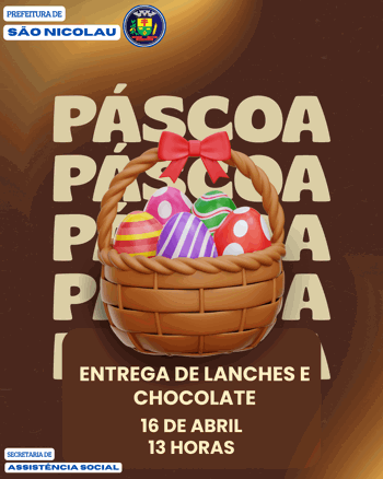 <p>SECRETARIA DE ASSIST&Ecirc;NCIA SOCIAL REALIZAR&Aacute; A ENTREGA DE LANCHES E CHOCOLATES NESTA QUARTA-FEIRA (16)</p>