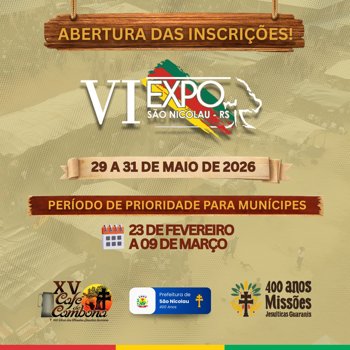 <p>📢 <strong>ABERTURA DAS INSCRI&Ccedil;&Otilde;ES &ndash; VI EXPOFEIRA S&Atilde;O NICOLAU 2026</strong></p>