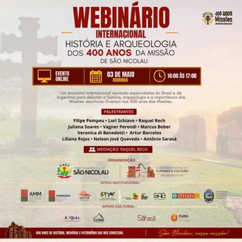 <strong>📢 O Webin&aacute;rio Internacional sobre a Hist&oacute;ria e Arqueologia dos 400 anos da Miss&atilde;o de S&atilde;o Nicolau</strong>
