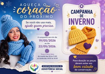 <strong>📢 Secretaria de Assist&ecirc;ncia Social promove a Campanha de Inverno.</strong>
