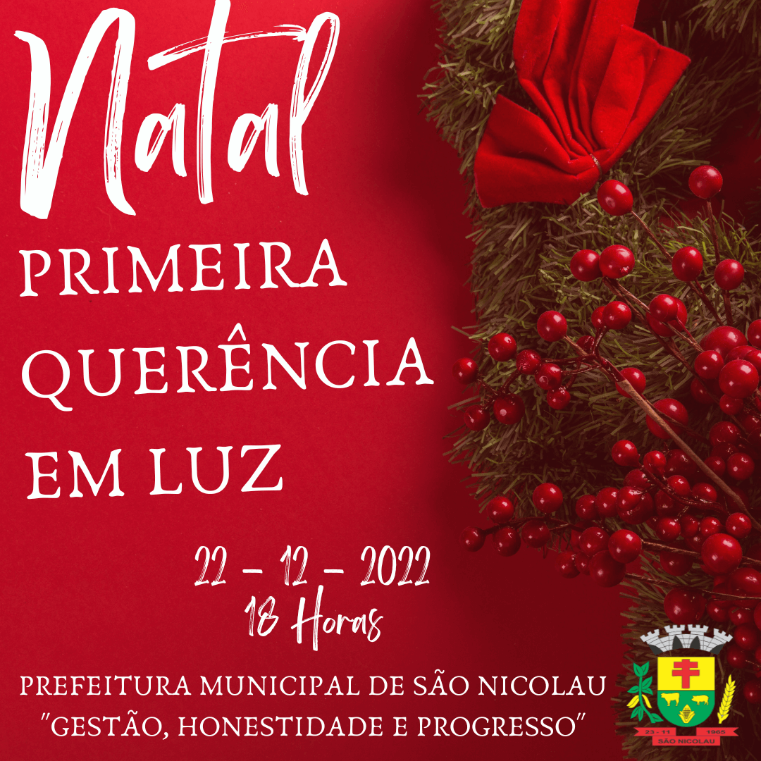 6° NATAL PRIMEIRA QUERÊNCIA EM LUZ ENCERRA NESSA QUINTA-FEIRA (22)