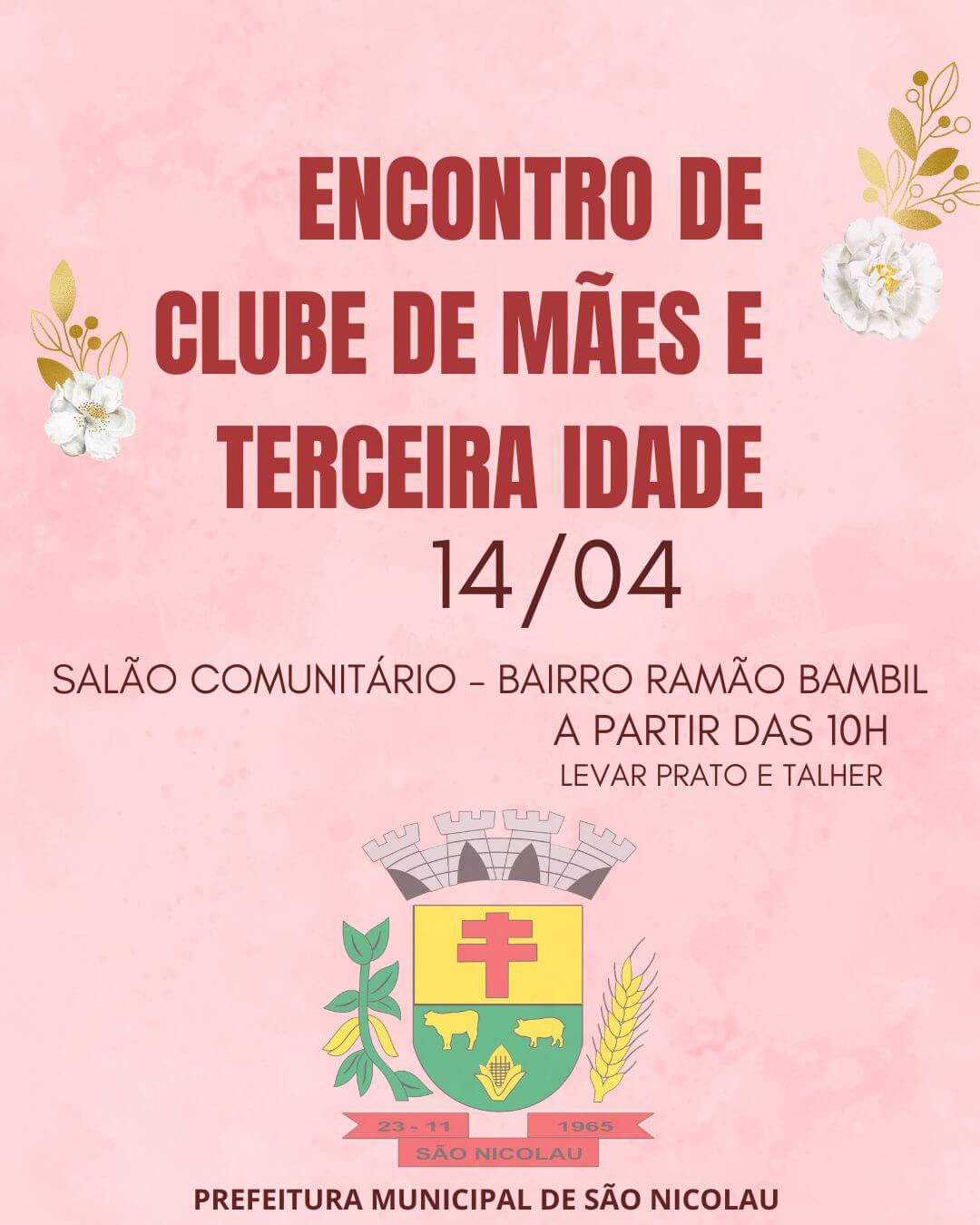 SECRETARIA MUNICIPAL DE ASSISTÊNCIA SOCIAL CONVIDA COMUNIDADE PARA PARTICIPAR DO ENCONTRO DE CLUBE DE MÃES