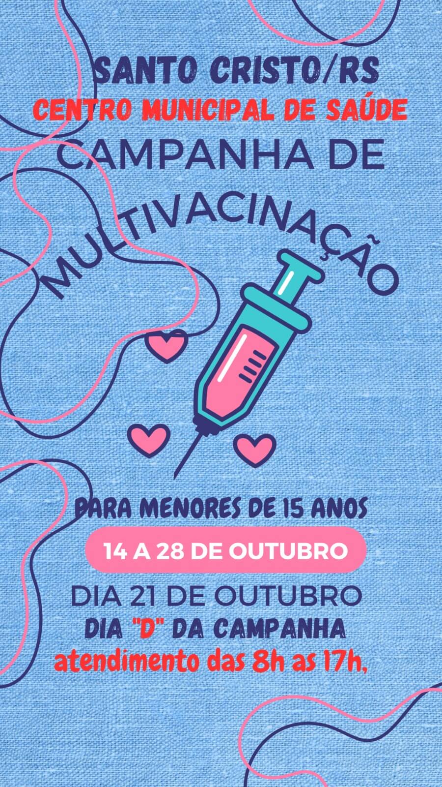 CAMPANHA DE MULTIVACINAÇÃO