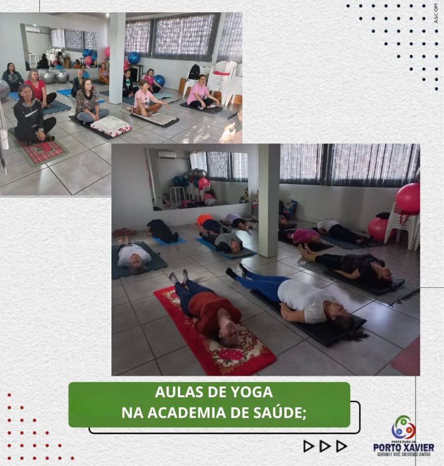 <p>AULA DE YOGA NA ACADEMIA DE SA&Uacute;DE DE PORTO XAVIER</p>