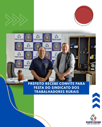 <p>PREFEITO RECEBE CONVITE PARA A FESTA DO SINDICATO DOS TRABALHADORES RURAIS</p>