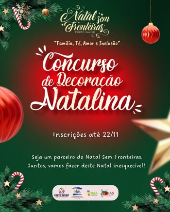 <p>✨🎄 CONCURSO DE DECORA&Ccedil;&Atilde;O NATALINA &ndash; NATAL SEM FRONTEIRAS 2025 🎄✨</p>