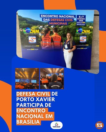 <p>DEFESA CIVIL DE PORTO XAVIER PARTICIPA DE ENCONTRO NACIONAL EM BRAS&Iacute;LIA 🇧🇷<br /><br /></p>